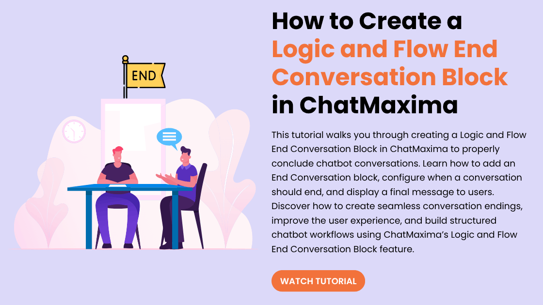 logic_and_flow_end_conversation_block_tutorial.png